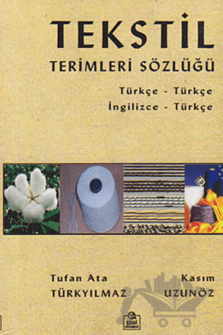 Tekstil Terimleri Sözlüğü