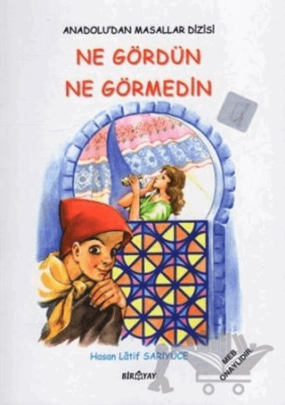Anadolu’dan Masallar Dizisi - Ne Gördün Ne Görmedin
