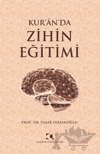 Kur’an’da Zihin Eğitimi