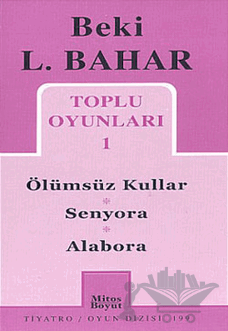 Toplu Oyunları 1 Ölümsüz Kullar - Senyora - Alabora