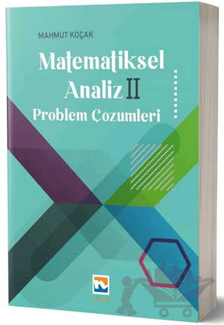 Matematiksel Analiz II - Problem Çözümleri