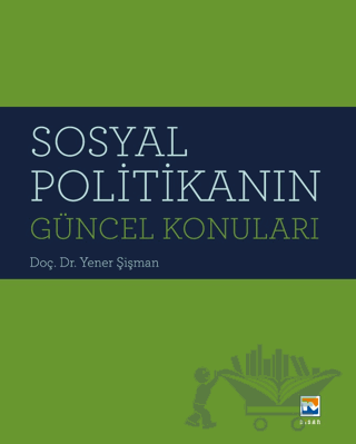 Sosyal Politikanın Güncel Konuları