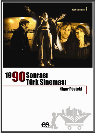 1990 Sonrası Türk Sineması