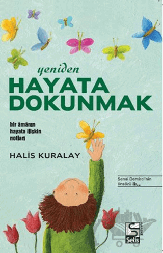 Yeniden Hayata Dokunmak