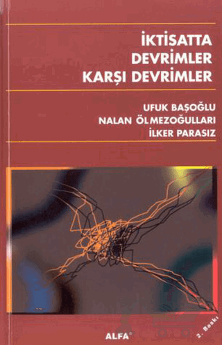 İktisatta Devrimler Karşı Devrimler