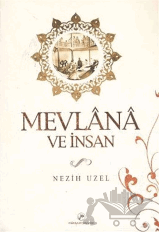 Mevlana ve İnsan