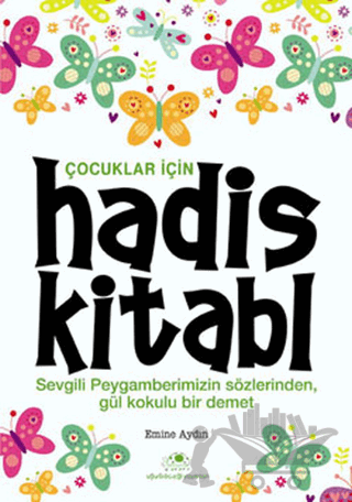 Çocuklar İçin Hadis Kitabı