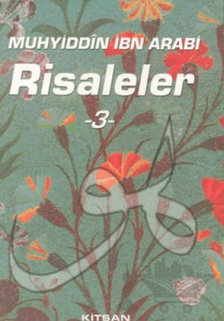 Muhyiddin İbn Arabi Risaleler 3