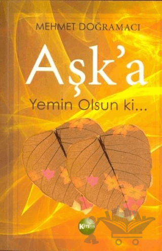 Aşk'a Yemin Olsun Ki