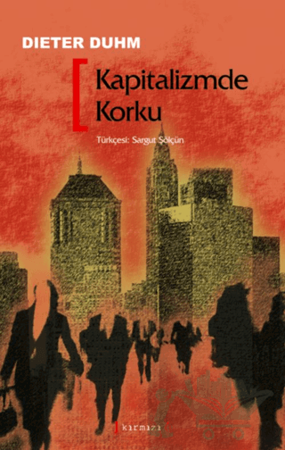Kapitalizmde Korku