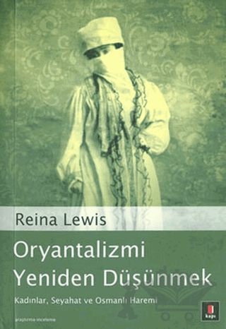 Oryantalizmi Yeniden Düşünmek