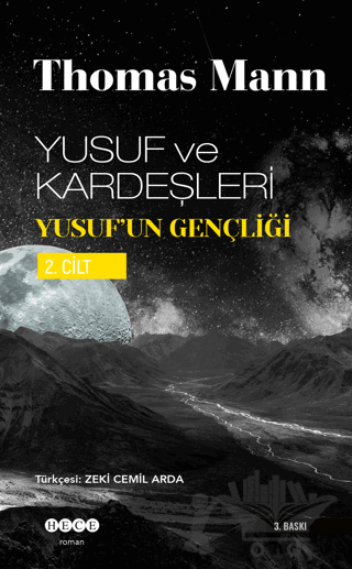 Yusuf ve Kardeşleri Yusuf’un Gençliği 2. Cilt