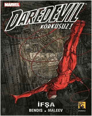 Daredevil Korkusuz Cilt 2 - İfşa