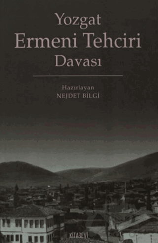 Yozgat Ermeni Tehciri Davası