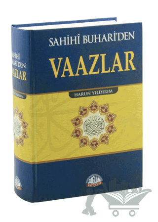 Sahihi Buhari'den Vaazlar