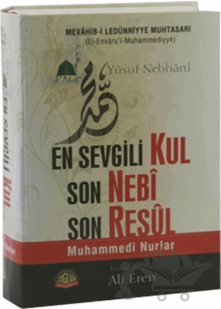 En Sevgili Kul Son Nebi Son Resul