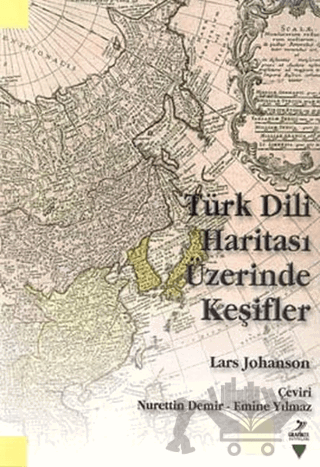 Türk Dili Haritası Üzerinde Keşifler