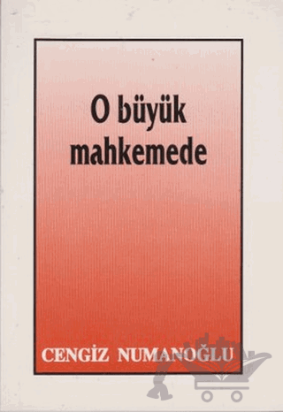 O Büyük Mahkemede