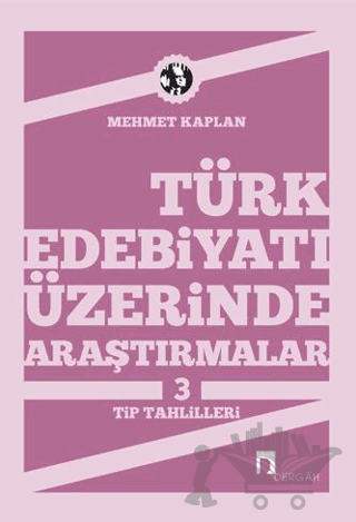 Türk Edebiyatı Üzerinde Araştırmalar 3