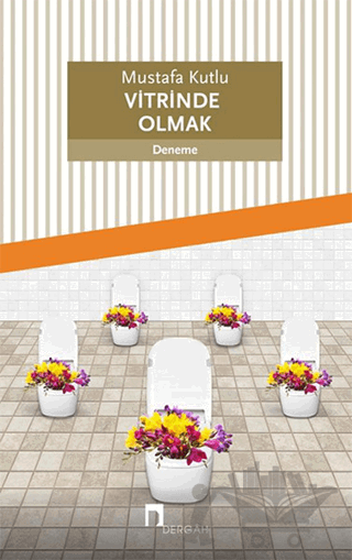 Vitrinde Olmak