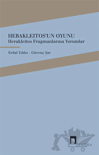 Herakleitos'un Oyunu