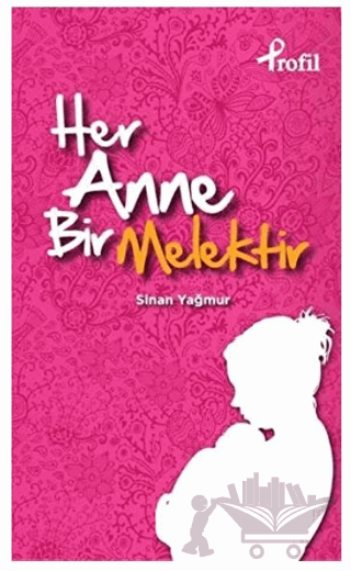 Her Anne Bir Melektir