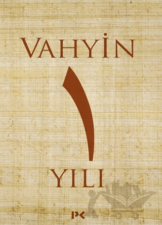 Vahyin 1.Yılı