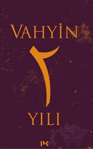 Vahyin 2. Yılı
