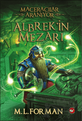 Maceracılar Aranıyor - 3 : Albrek’in Mezarı