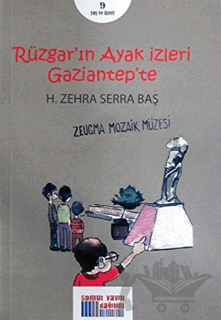 Rüzgar'ın Ayak İzleri Gaziantep'te