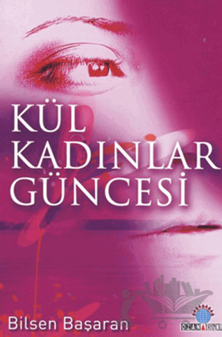 Kül Kadınlar Güncesi