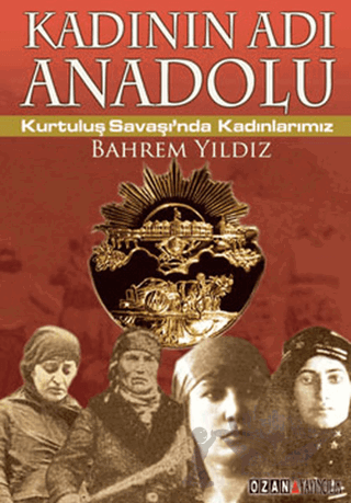 Kadının Adı Anadolu