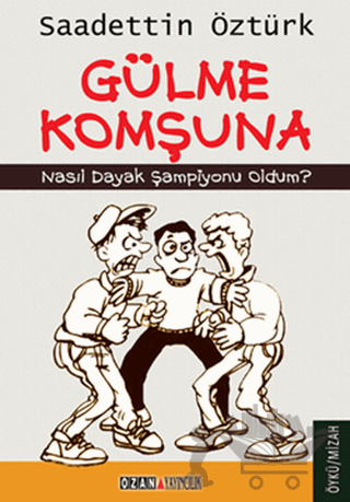 Gülme Komşuna