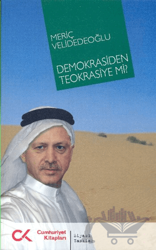 Demokrasiden Teokrasiye mi?