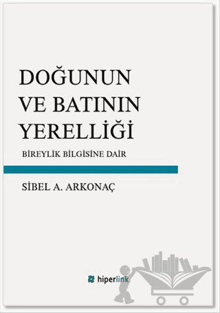 Doğunun ve Batının Yerelliği