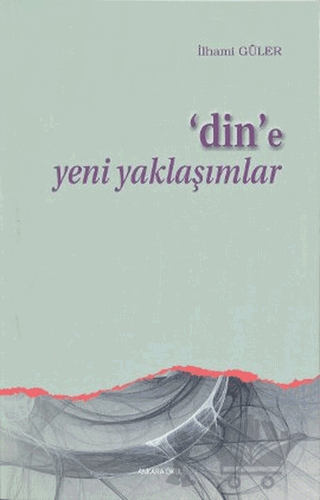 Dine Yeni Yaklaşımlar