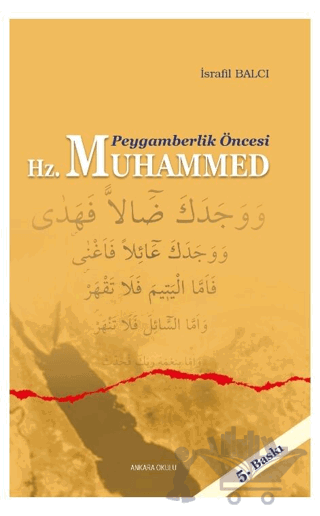 Peygamberlik Öncesi Hz. Muhammed