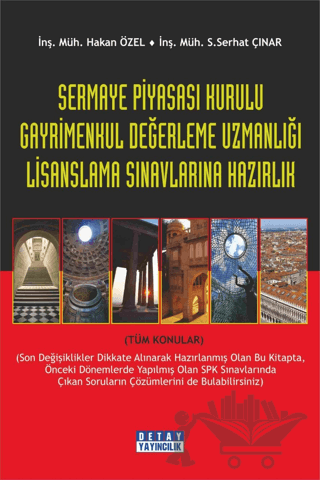 SPK Gayrimenkul Değerleme Uzmanlığı Lisanslama Sınavlarına Hazırlık
