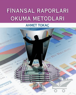 Finansal Raporları Okuma Metodları