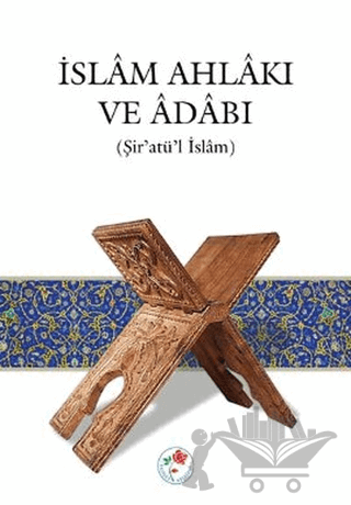 İslam Ahlakı ve Adabı