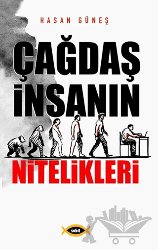 Çağdaş İnsanın Nitelikleri