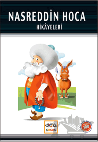 Nasreddin Hoca Hikayeleri (Milli Eğitim Bakanlığı İlköğretim 100 Temel Eser)