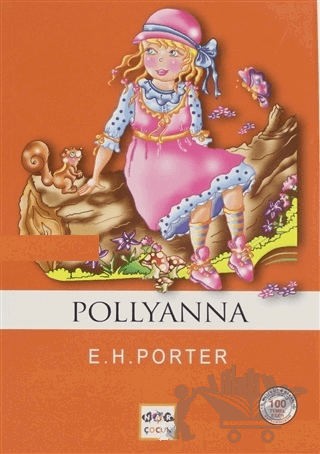 Pollyanna (Milli Eğitim Bakanlığı İlköğretim 100 Temel Eser)