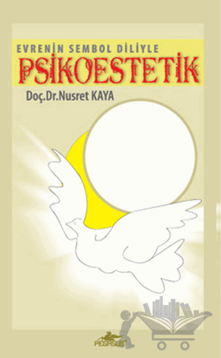 Evrenin Sembol Diliyle Psikoestetik (Cd'li)