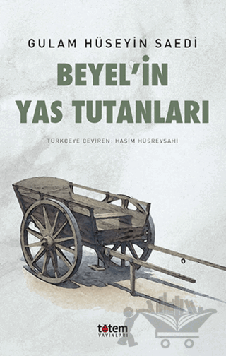 Beyel'in Yas Tutanları