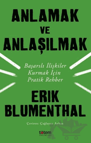 Anlamak ve Anlaşılmak