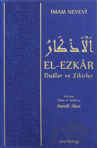 El Ezkar Dualar ve Zikirler
