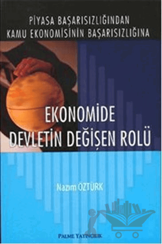 Ekonomide Devletin Değişen Rolü