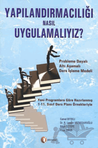Yapılandırmacılığı Nasıl Uygulamalıyız?