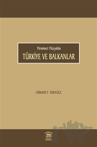 Türkiye ve Balkanlar